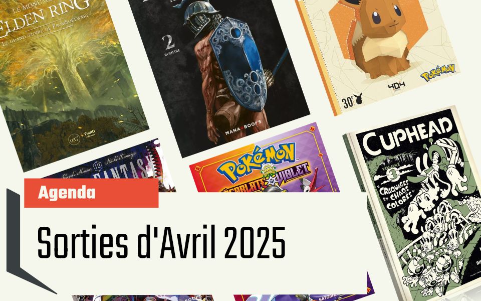 Les Sorties de Mois d’Avril – Le plein de Mangas