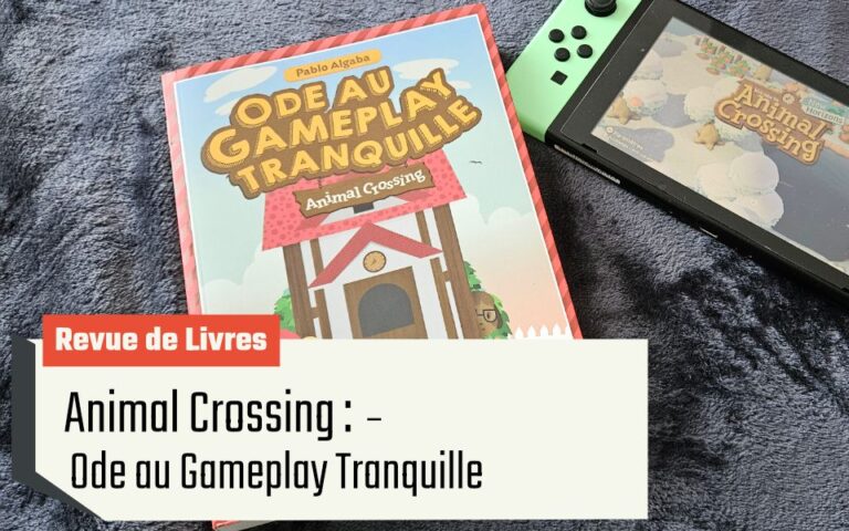 Animal Crossing : Ode au Gameplay Tranquille
