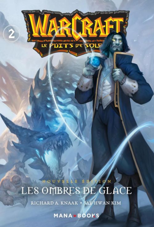 Couverture du tome du manga Warcraft - La trilogie du Puits de Soleil (nouvelle édition) 
