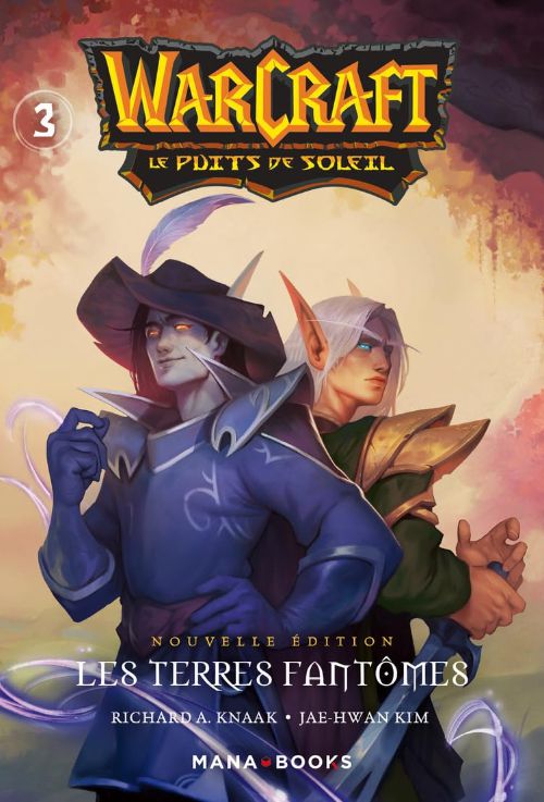 Couverture du tome du manga Warcraft - La trilogie du Puits de Soleil (nouvelle édition) Tome 03
