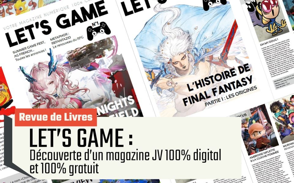 Revue Lecture LET'S GAME par Lecture Gaming
